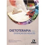 Ficha técnica e caractérísticas do produto Dietoterapia Nas Doencas do Adulto