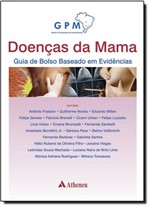 Ficha técnica e caractérísticas do produto Doenças da Mama: Guia de Bolso Baseado em Evidências - Atheneu Rio