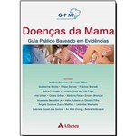 Doenças da Mama - Guia Prático Baseado em Evidências