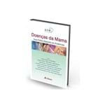 Ficha técnica e caractérísticas do produto Doenças de Mama Guia Prático Baseado em Evidências