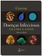 Ficha técnica e caractérísticas do produto Doencas Infecciosas em Caes e Gatos