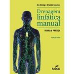 Ficha técnica e caractérísticas do produto Drenagem Linfática Manual