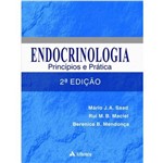 Endocrinologia - Princípios e Prática - 2ª Edição - Atheneu