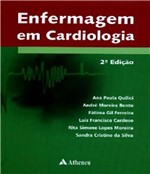 Ficha técnica e caractérísticas do produto Enfermagem em Cardiologia - 02 Ed - Atheneu