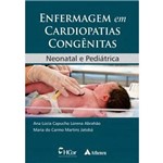 Ficha técnica e caractérísticas do produto Enfermagem em Cardiopatias Congenitas