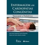 Ficha técnica e caractérísticas do produto Enfermagem em Cardiopatias Congênitas