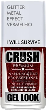 Ficha técnica e caractérísticas do produto Esmalte Crush 9 Ml - I Will Survive