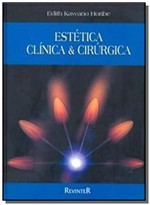 Ficha técnica e caractérísticas do produto Estetica Clinica e Cirurgica - Revinter