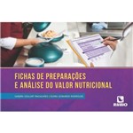 Ficha técnica e caractérísticas do produto Ficha de Preparacoes e Analise do Valor Nutricional