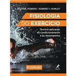 Ficha técnica e caractérísticas do produto Fisiologia do Exercício - Teoria e Aplicação ao Condicionamento e ao Desempenho