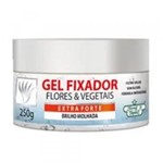 Flores & Vegetais Gel Fixador Extra Forte 250g