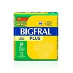 Ficha técnica e caractérísticas do produto Fralda Bigfral Plus P 10 Unidades