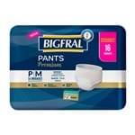 Ficha técnica e caractérísticas do produto Fralda Geriátrica Bigfral Pants Premium Roupa Íntima Tamanho P/M com 16 Unidades