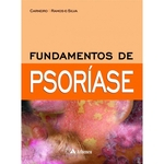 Ficha técnica e caractérísticas do produto Fundamentos de Psoriase - 01Ed/17