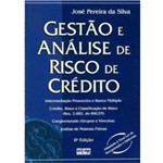 Gestão e Análise de Risco de Crédito 6ª Ed.2008