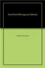Ficha técnica e caractérísticas do produto Good Girl