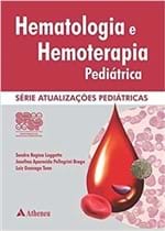 Ficha técnica e caractérísticas do produto Hematologia E Hemoterapia Pediátrica