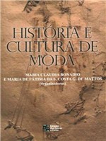 Ficha técnica e caractérísticas do produto História e Cultura de Moda - Estação das Letras