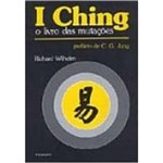 Ficha técnica e caractérísticas do produto I Ching - o Livro das Mutações