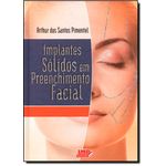 Ficha técnica e caractérísticas do produto Implantes Solidos Em Preenchimento Facial