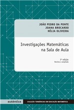 Ficha técnica e caractérísticas do produto Livro - Investigações Matemáticas na Sala de Aula