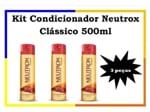 Ficha técnica e caractérísticas do produto Kit 3 Condicionador Neutrox Clássico 500Ml