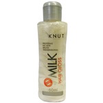Ficha técnica e caractérísticas do produto Knut Milk Hair Gloss 60ml