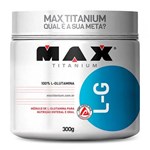 Ficha técnica e caractérísticas do produto L-Glutamina 300G - Max Titanium