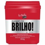 Ficha técnica e caractérísticas do produto La Bella Liss Banho de Brilho - Máscara Hidronutritiva 950g