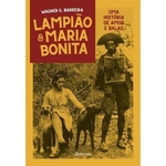 Ficha técnica e caractérísticas do produto Lampião e Maria Bonita