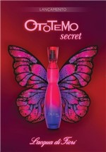 Ficha técnica e caractérísticas do produto Lançamento Perfume Ototemo Secrets Lacqua Di Fiori 100 Ml Original