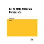 Ficha técnica e caractérísticas do produto Lei da Mata Atlantica Comentada ¿ Almedina