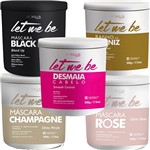 Ficha técnica e caractérísticas do produto Let me Be Kit Máscaras Black+ Verniz+ Champagne+ Desmaia+ Rose 500g