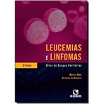 Leucemias e Linfomas: Atlas do Sangue Periférico