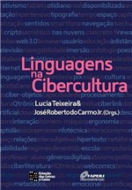 Ficha técnica e caractérísticas do produto Linguagens na Cibercultura - Estacao das Letras