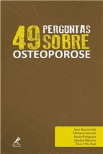 Ficha técnica e caractérísticas do produto Livro - 49 Perguntas Sobre Osteoporose