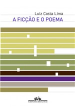 Ficha técnica e caractérísticas do produto A Ficçao e o Poema - Companhia das Letras