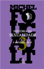 Ficha técnica e caractérísticas do produto Livro - a História da Sexualidade: o Cuidado de Si (Vol. 3)
