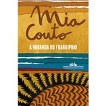 Ficha técnica e caractérísticas do produto Livro - a Varanda do Frangipani (Nova Capa)