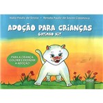Ficha técnica e caractérísticas do produto Livro - Adoção para Crianças - Gatinho Kit