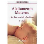 Ficha técnica e caractérísticas do produto Livro - Aleitamento Materno - um Guia para Pais e Familiares