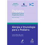 Ficha técnica e caractérísticas do produto Livro - Alergia e Imunologia para o Pediatra