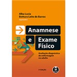 Ficha técnica e caractérísticas do produto Livro - Anamnese e Exame Físico