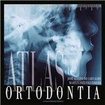 Ficha técnica e caractérísticas do produto Livro - Atlas de Ortodontia