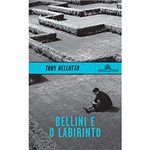 Ficha técnica e caractérísticas do produto Livro - Bellini e o Labirinto