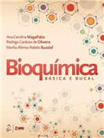 Ficha técnica e caractérísticas do produto Livro - Bioquímica Básica e Bucal - Magalhães - Santos