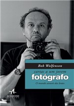 Ficha técnica e caractérísticas do produto Livro - Cartas a um Jovem Fotógrafo
