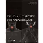 Ficha técnica e caractérísticas do produto Livro - Cirurgia da Tireoide e da Paratireoide - Volpi Bft