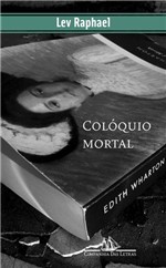 Ficha técnica e caractérísticas do produto Livro - Colóquio Mortal