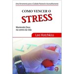 Ficha técnica e caractérísticas do produto Livro Como Vencer o Stress